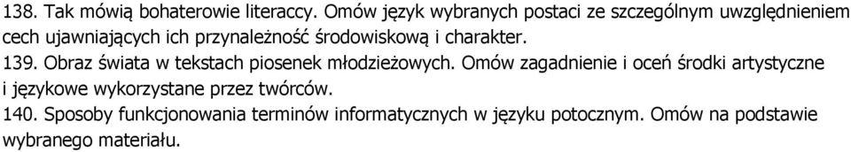 środowiskową i charakter. 139. Obraz świata w tekstach piosenek młodzieżowych.