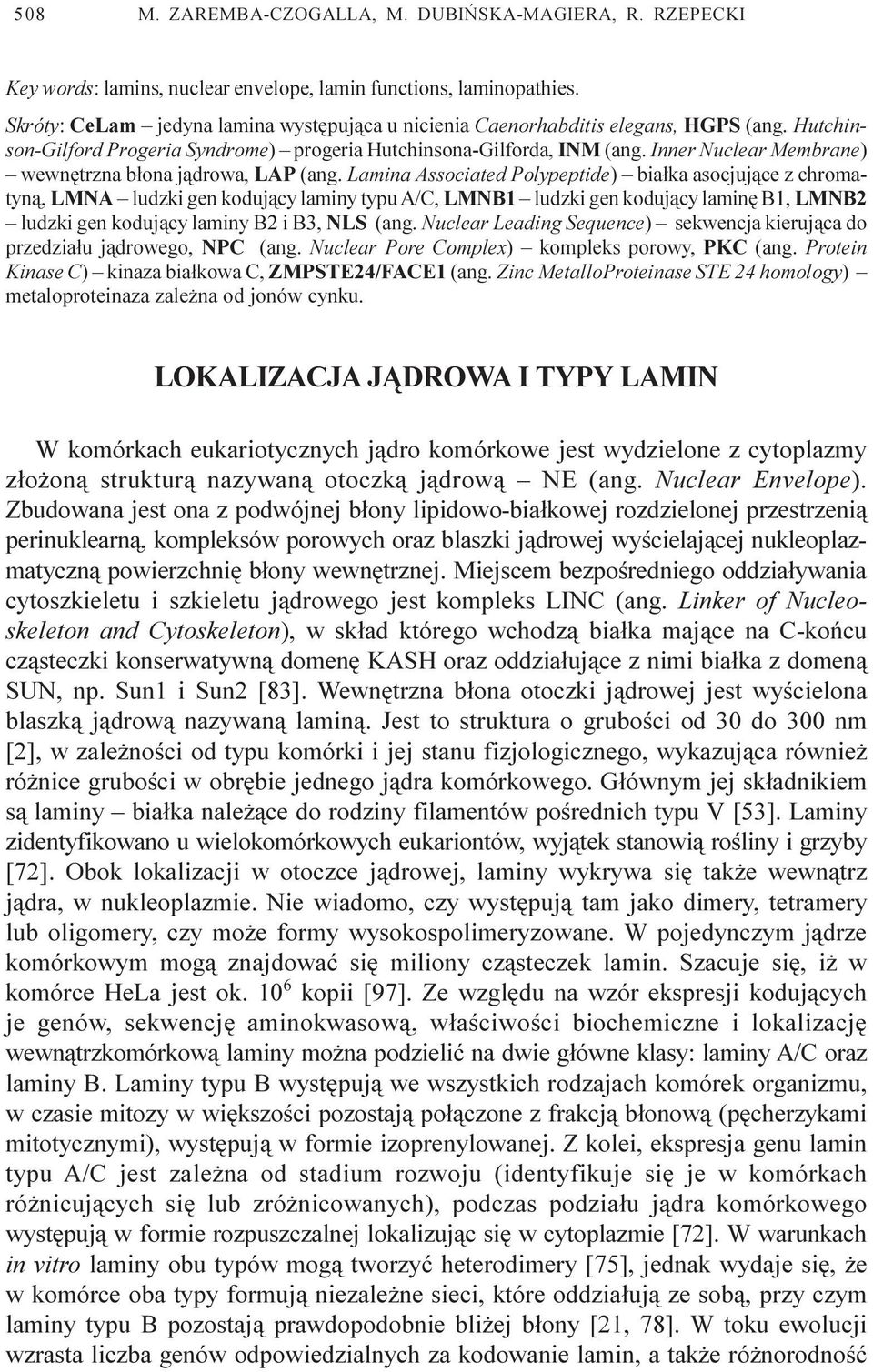 Inner Nuclear Membrane) wewnêtrzna b³ona j¹drowa, LAP (ang.