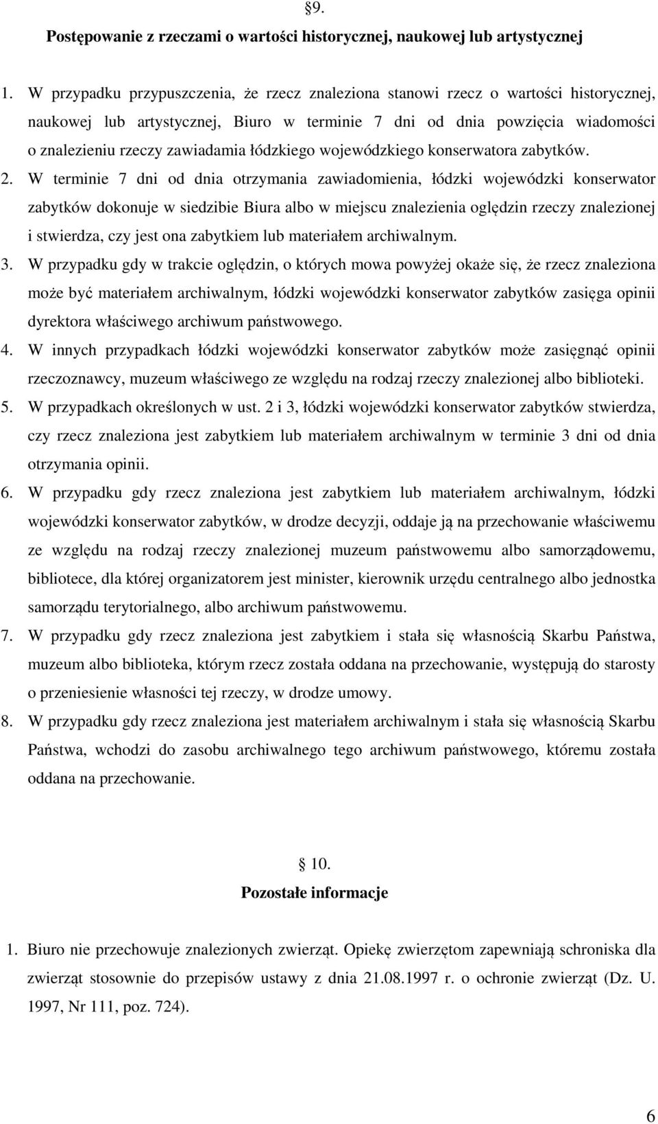 łódzkiego wojewódzkiego konserwatora zabytków. 2.
