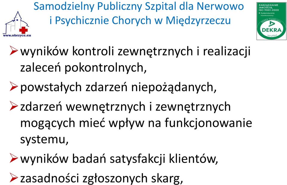 wewnętrznych i zewnętrznych mogących mieć wpływ na