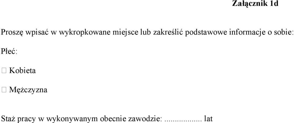 informacje o sobie: Płeć: Kobieta