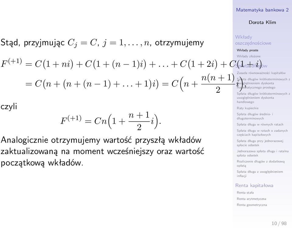 .. + 1 ) i ) = C (n + czyli F (+1) = Cn (1 + n + 1 ) i.