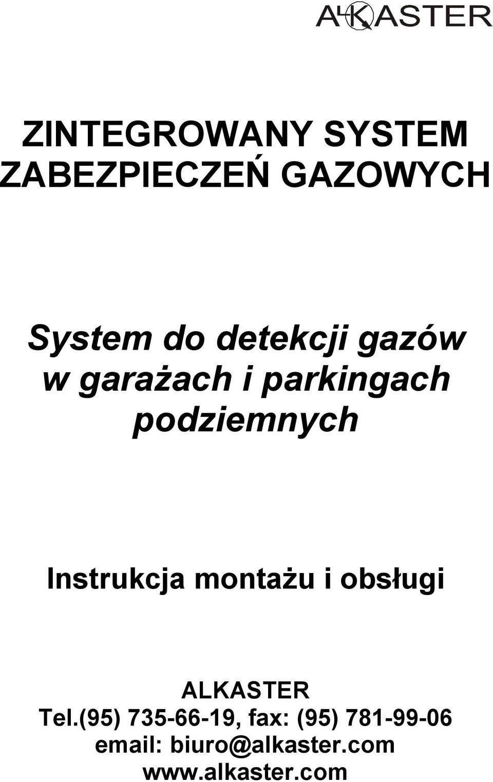Instrukcja montażu i obsługi ALKASTER Tel.