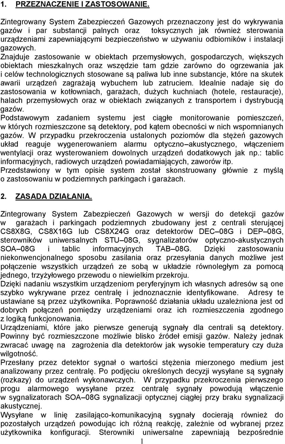 odbiorników i instalacji gazowych.