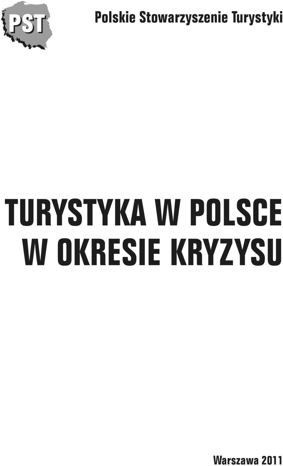 Turystyki TURYSTYKA