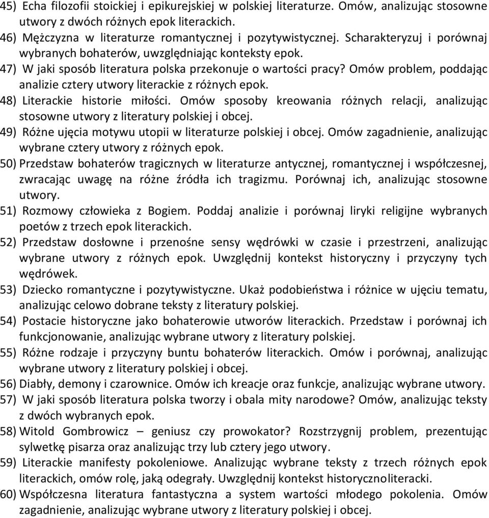 Omów problem, poddając analizie cztery utwory literackie z różnych epok. 48) Literackie historie miłości.