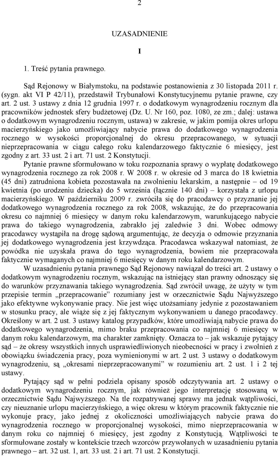o dodatkowym wynagrodzeniu rocznym dla pracowników jednostek sfery budżetowej (Dz. U. Nr 160, poz. 1080, ze zm.