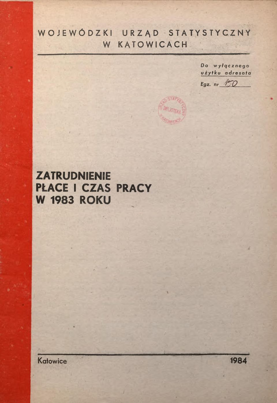 nr 1 * 7 0 mn: ZATRUDNIENIE PŁACE I CZAS