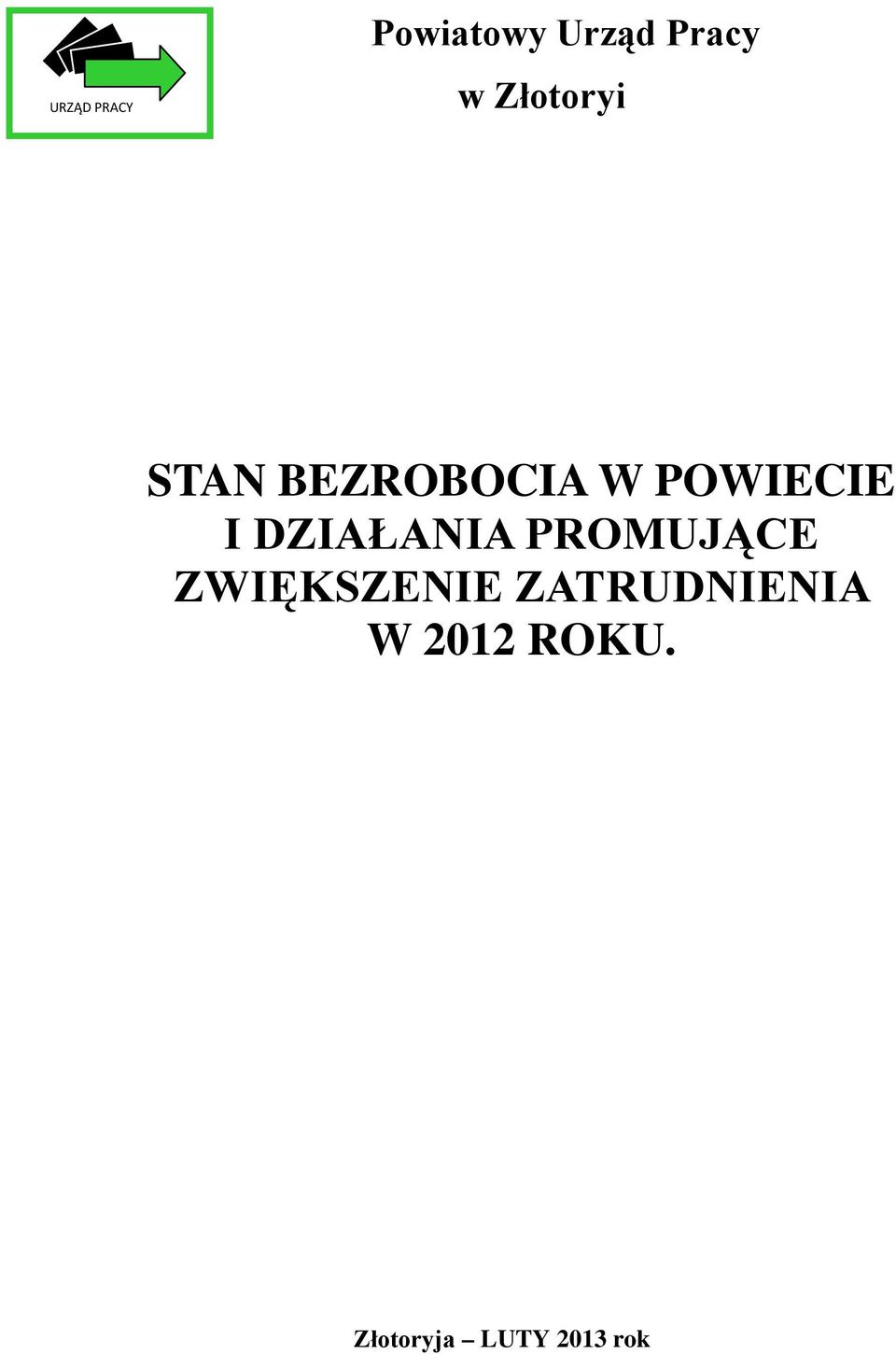 DZIAŁANIA PROMUJĄCE ZWIĘKSZENIE