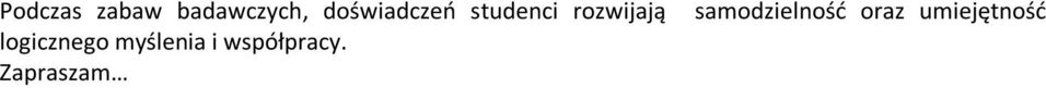 logicznego myślenia i współpracy.