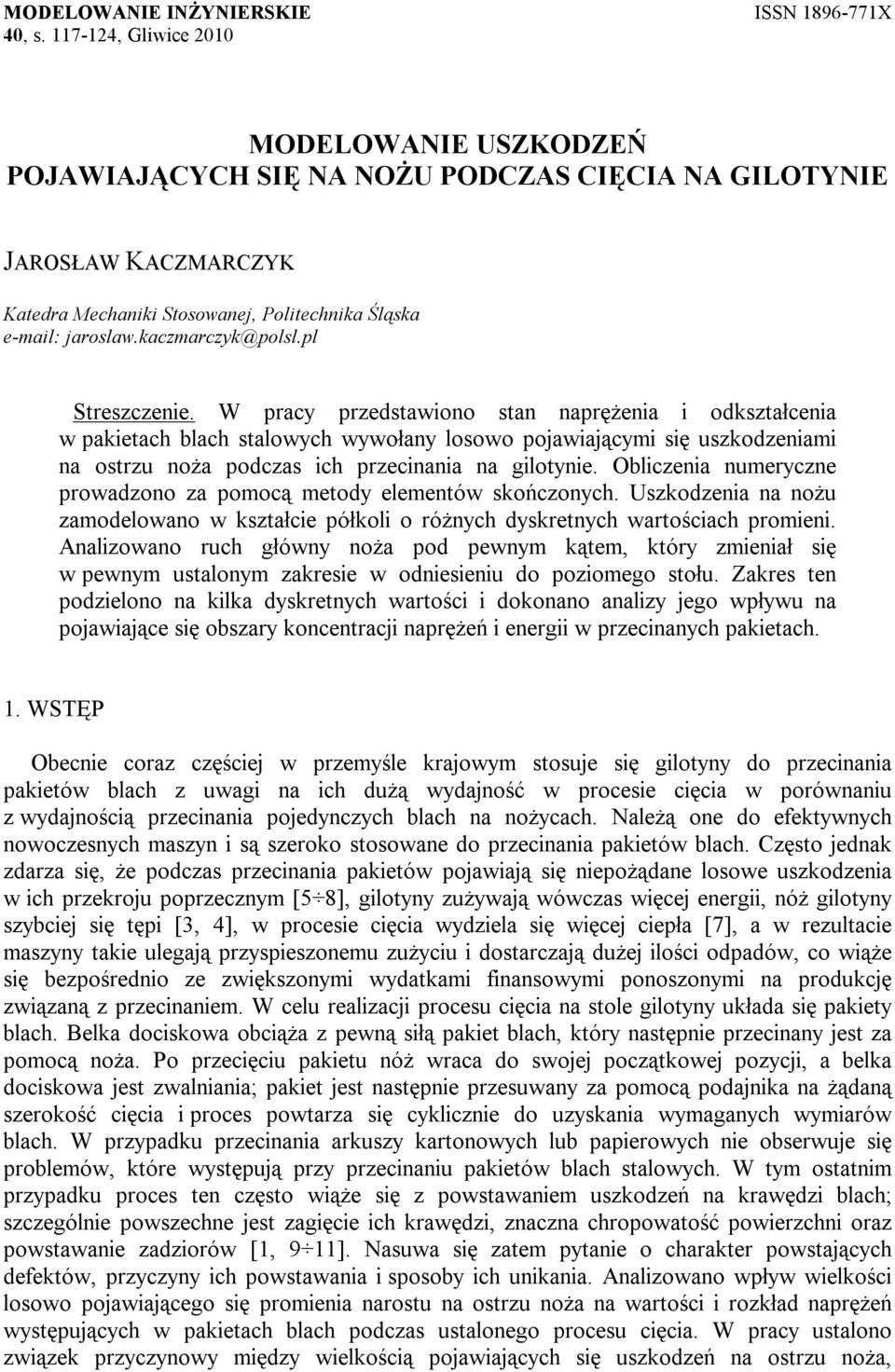 kaczmarczyk@polsl.pl Streszczenie.