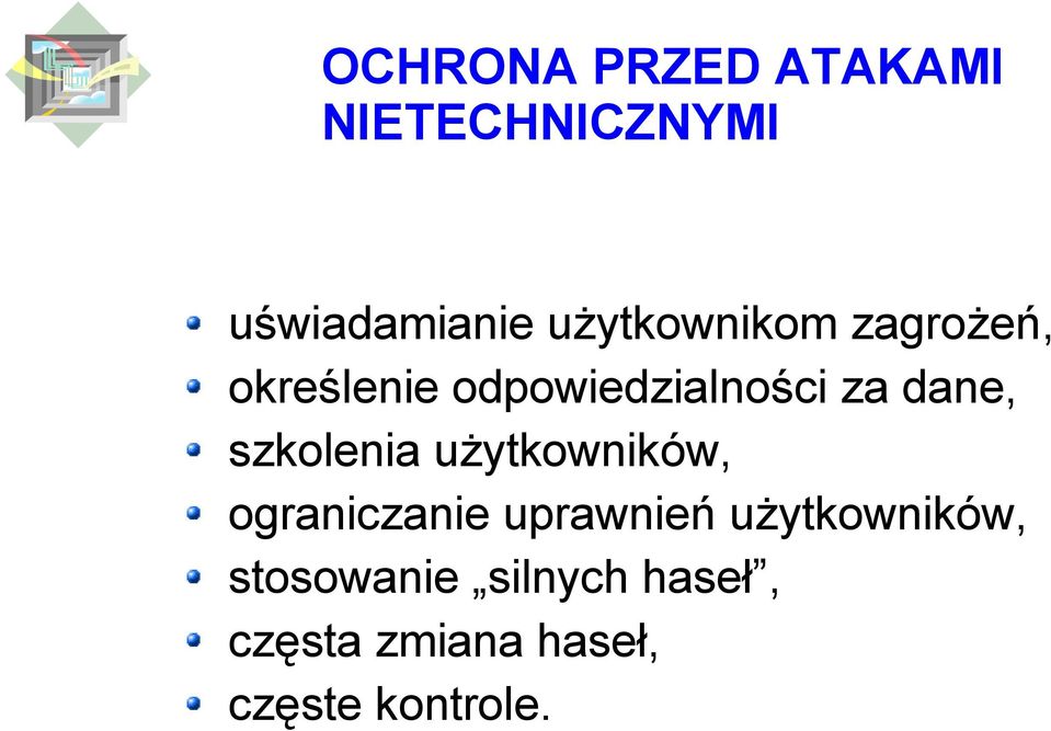 dane, szkolenia użytkowników, ograniczanie uprawnień