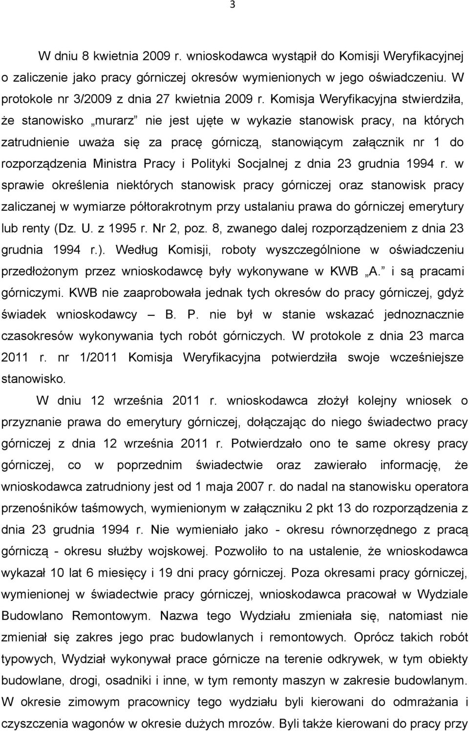 Ministra Pracy i Polityki Socjalnej z dnia 23 grudnia 1994 r.