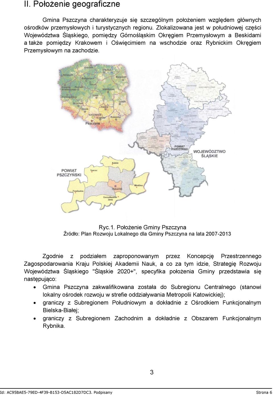 Przemysłowym na zachodzie. Ryc.1.