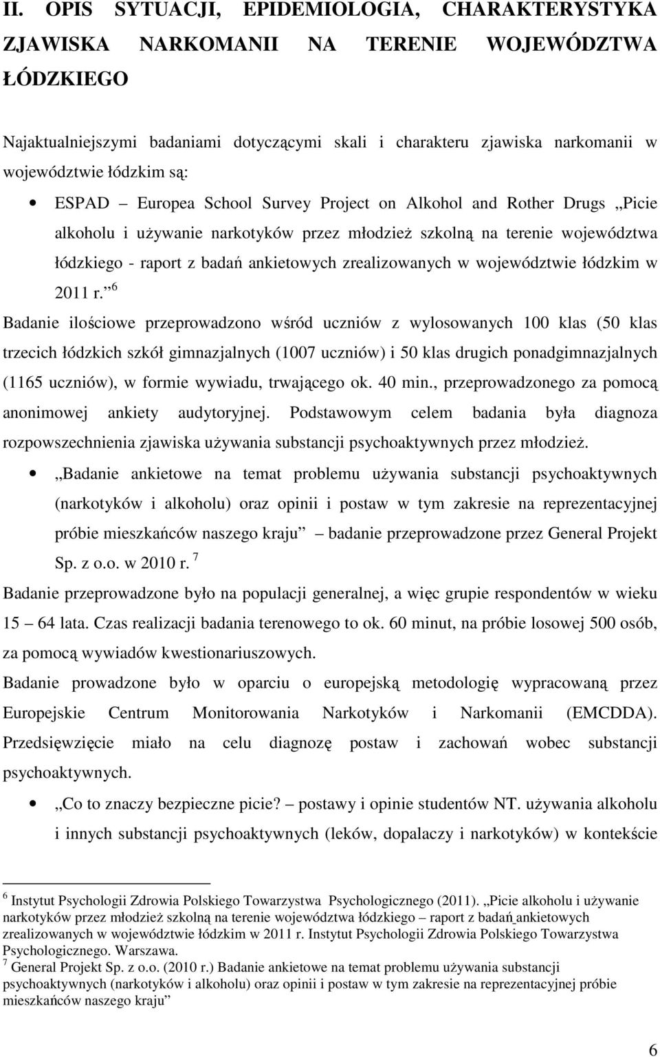 zrealizowanych w województwie łódzkim w 2011 r.