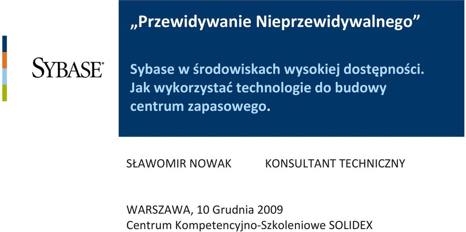 Jak wykorzystać technologie do budowy centrum zapasowego.