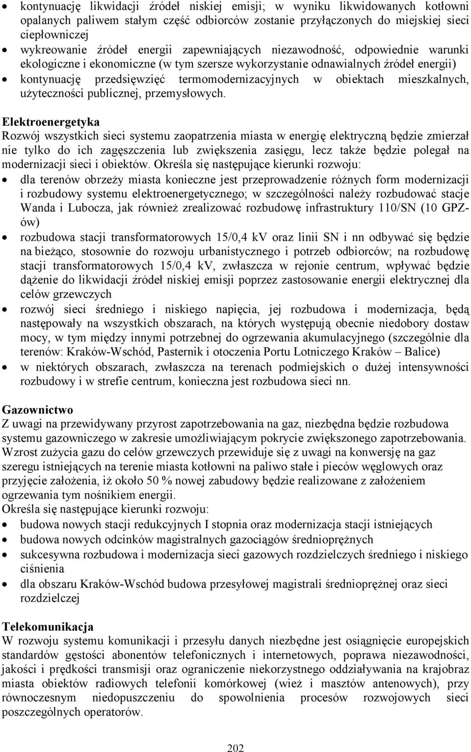 obiektach mieszkalnych, uŝyteczności publicznej, przemysłowych.