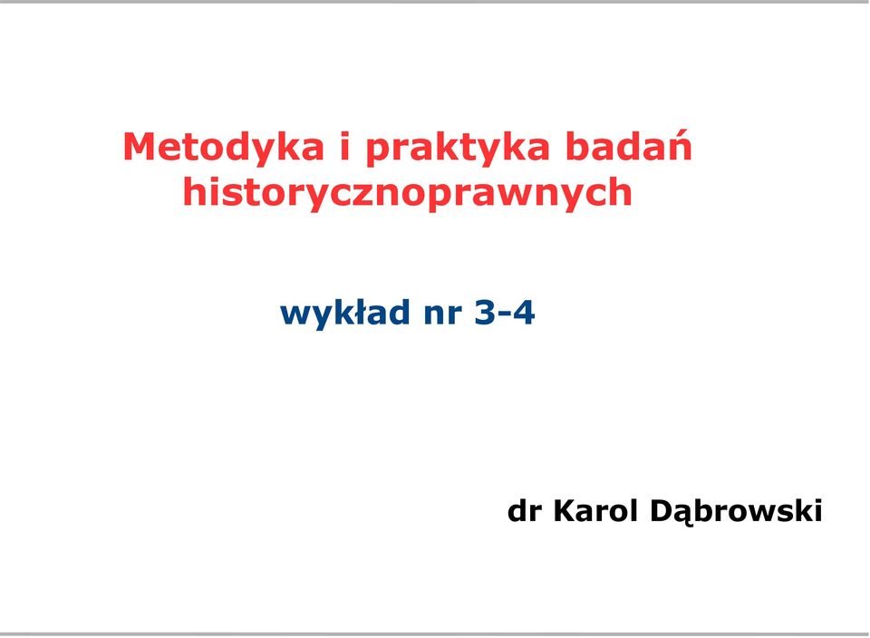 historycznoprawnych