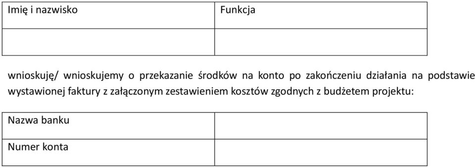 na podstawie wystawionej faktury z załączonym