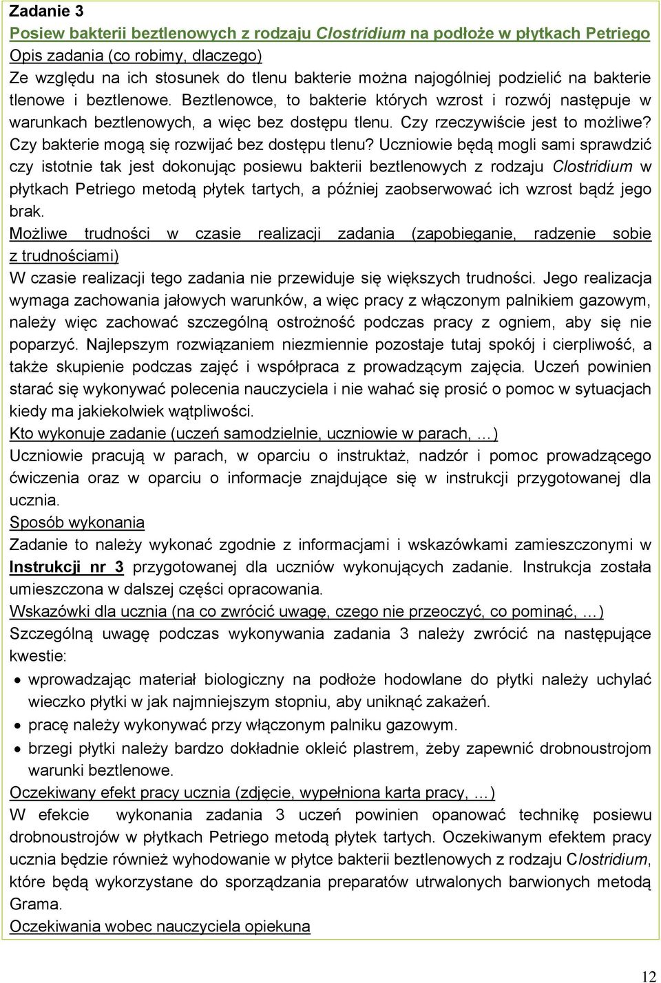 Czy bakterie mogą się rozwijać bez dostępu tlenu?