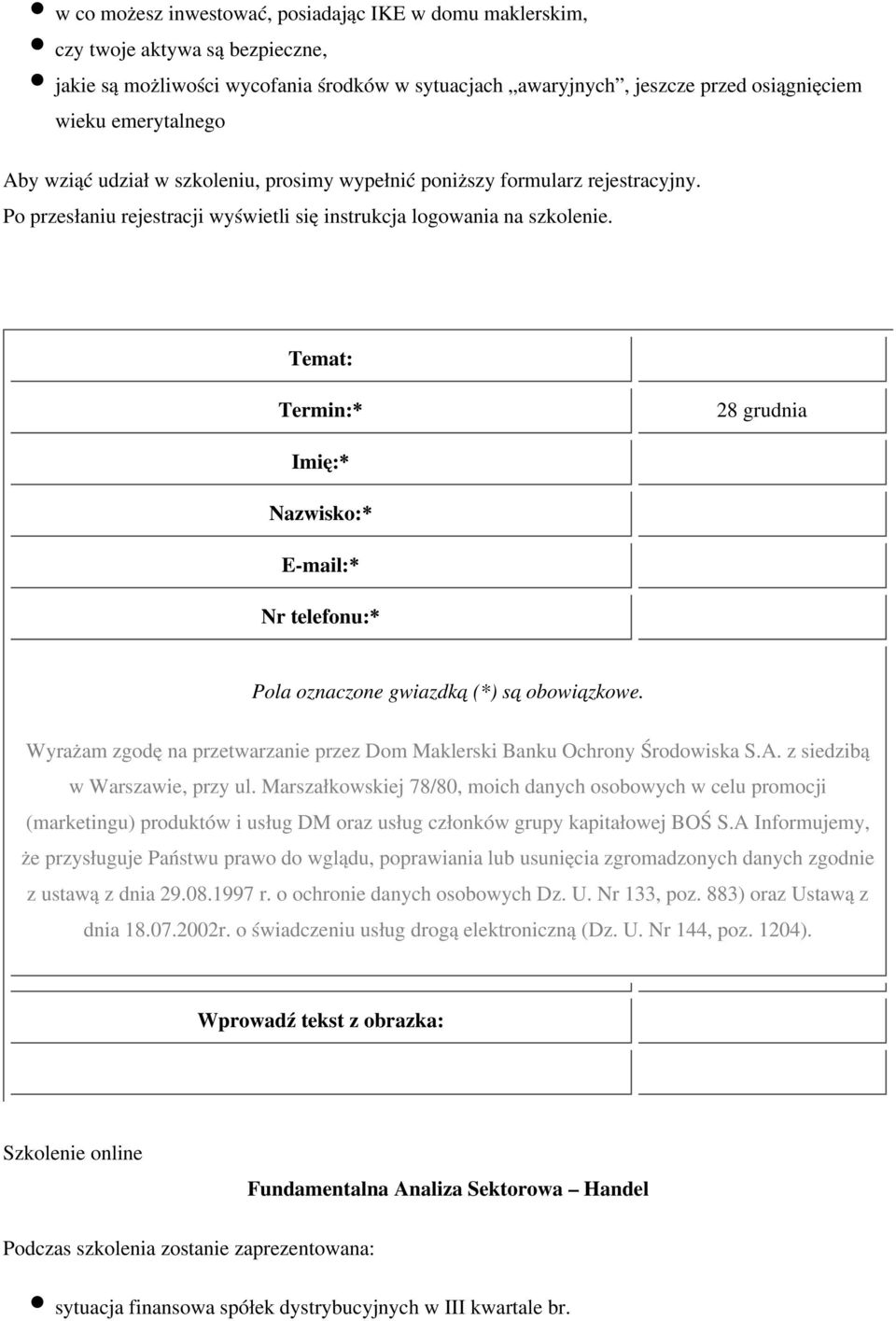 przed osiągnięciem wieku emerytalnego 28 grudnia Fundamentalna Analiza Sektorowa Handel
