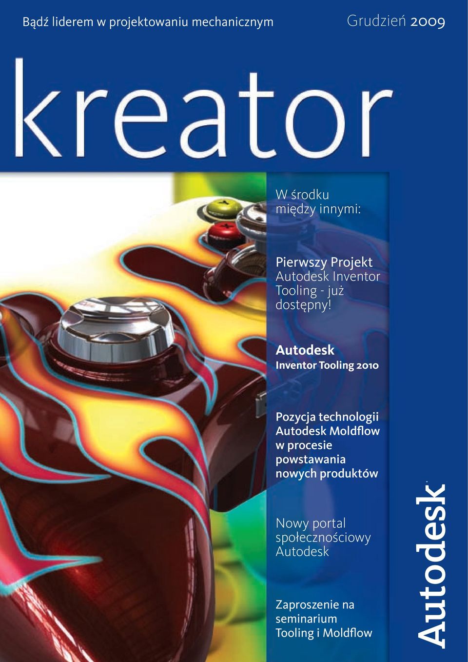 Autodesk Inventor Tooling 2010 Pozycja technologii Autodesk Moldflow w procesie