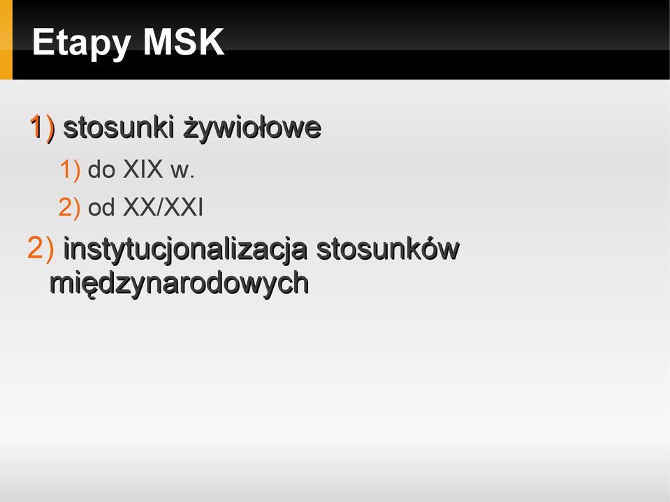2) od XX/XXI 2)
