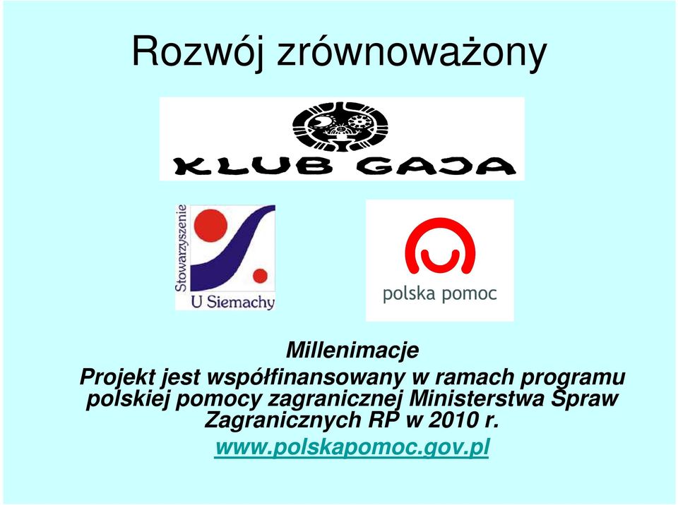 polskiej pomocy zagranicznej Ministerstwa