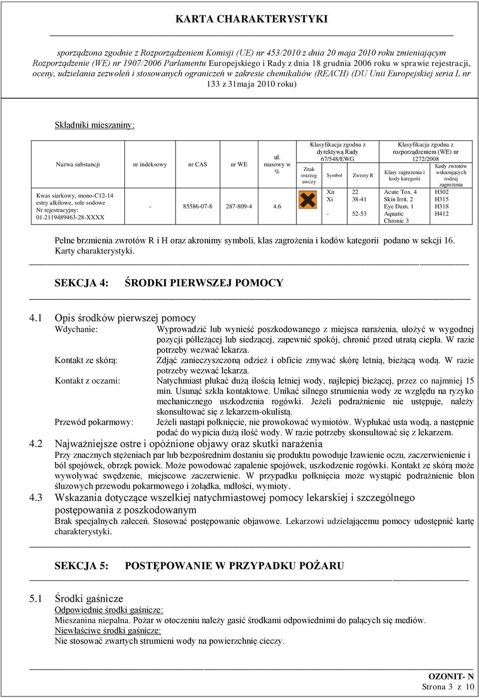 Acute Tox. 4 Skin Irrit. 2 Eye Dam.