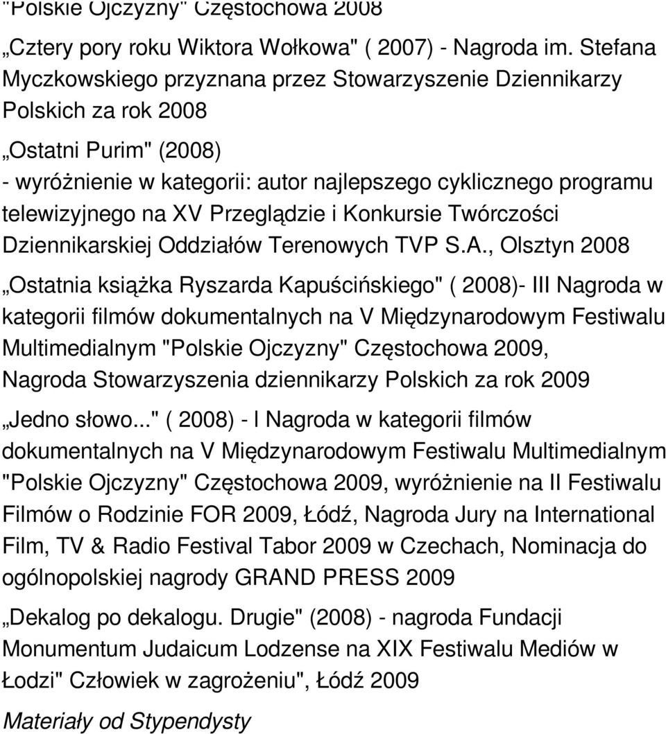 Przeglądzie i Konkursie Twórczości Dziennikarskiej Oddziałów Terenowych TVP S.A.