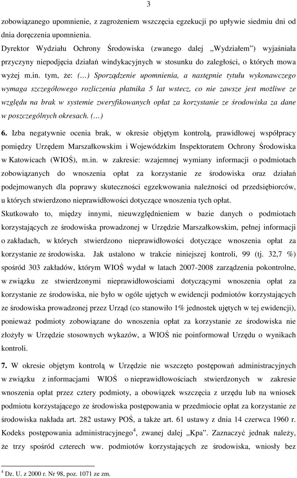 ykacyjnych w stosunku do zaległości, o których mowa wyŝej m.in.