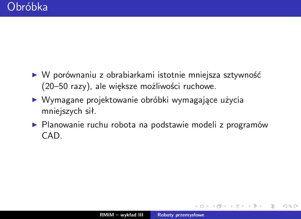 Wymagane projektowanie obróbki wymagające użycia