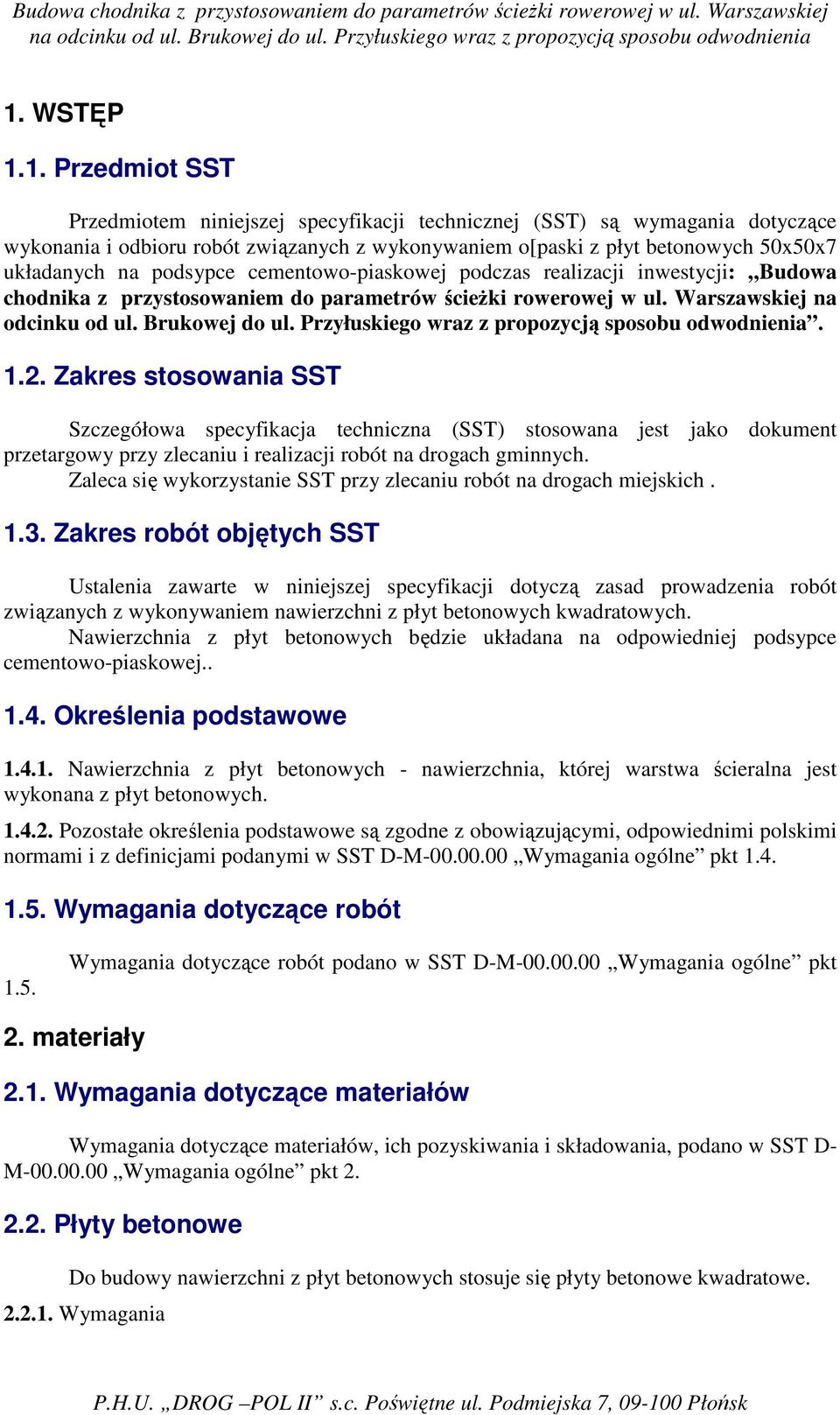 Przyłuskiego wraz z propozycją sposobu odwodnienia. 1.2.