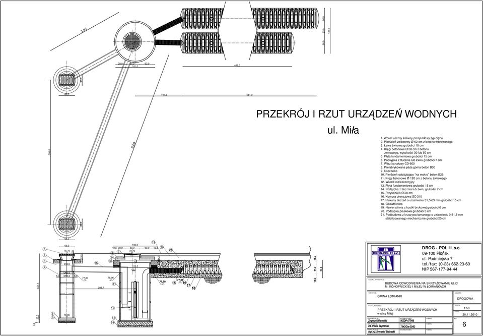 Prefabrykowana p yta górna beton B30 9. Uszczelka 10. Pier cie odci aj cy "na mokro" beton B25 11. Kr gi betonowe Ø 120 cm z betonu wirowego 12. Wk ad koalescencyjny 13.