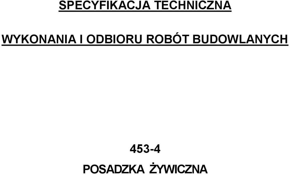 I ODBIORU ROBÓT