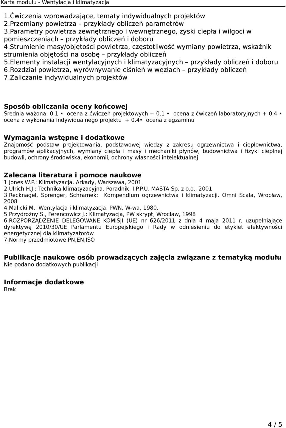 Strumienie masy/objętości powietrza, częstotliwość wymiany powietrza, wskaźnik strumienia objętości na osobę przykłady obliczeń 5.