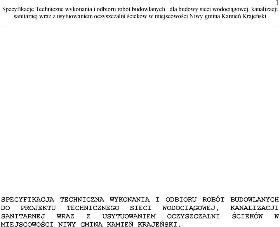 WODOCIĄGOWEJ, KANALIZACJI SANITARNEJ WRAZ Z