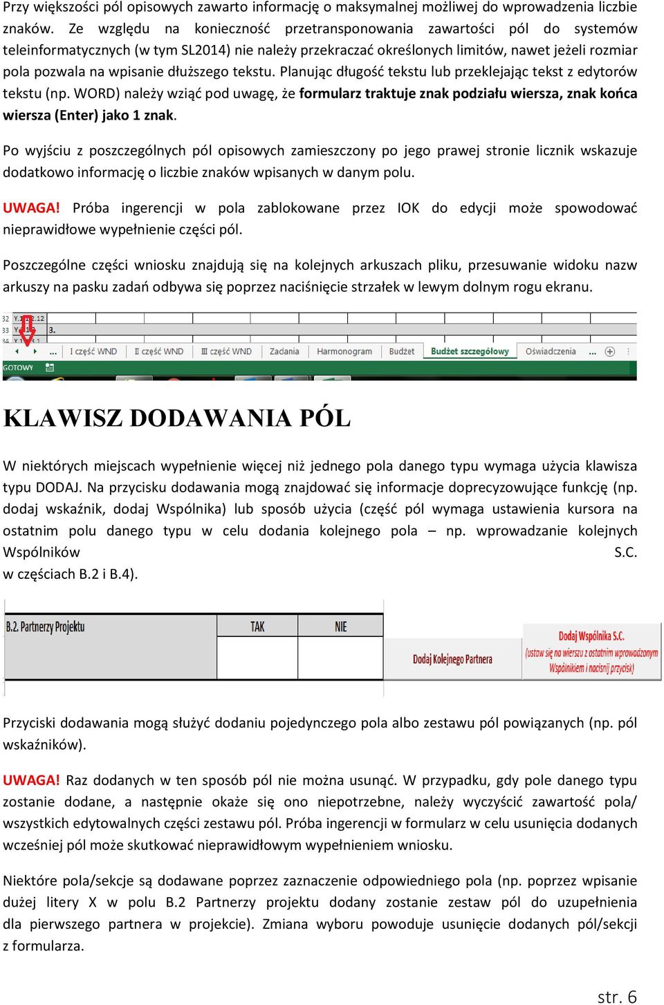 dłuższego tekstu. Planując długość tekstu lub przeklejając tekst z edytorów tekstu (np.