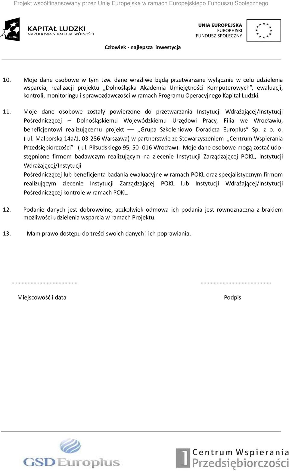 Programu Operacyjnego Kapitał Ludzki. 11.