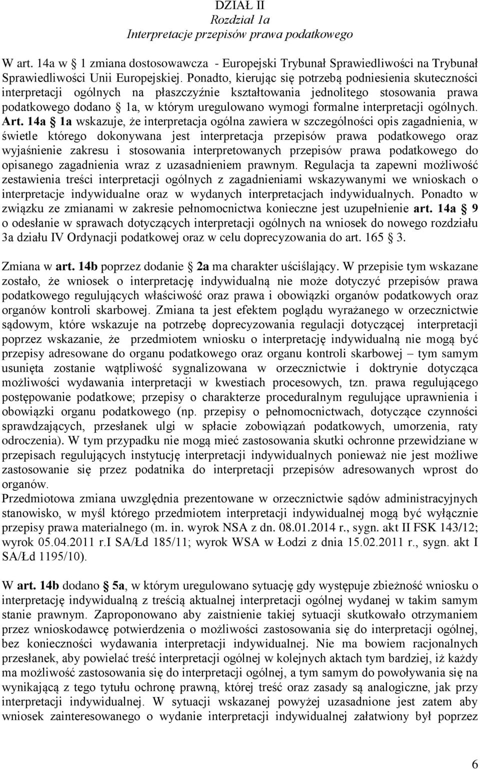 interpretacji ogólnych. Art.