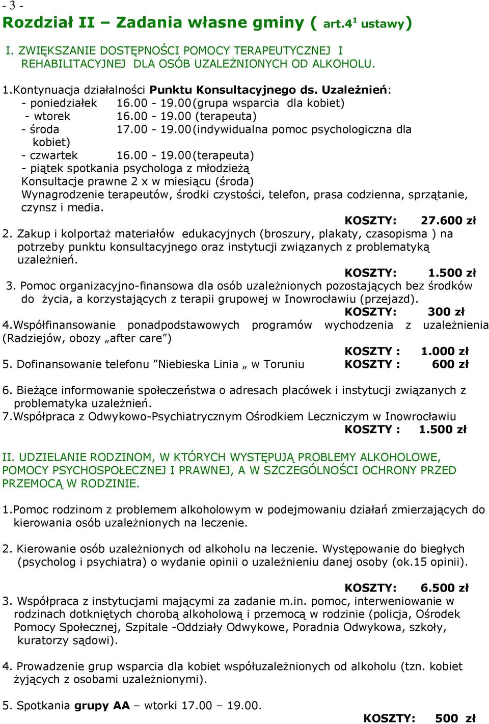 00 (grupa wsparcia dla kobiet) - wtorek 16.00-19.