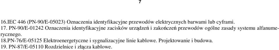 PN-90/E-01242 Oznaczenia identyfikacyjne zacisków urządzeń i zakończeń przewodów ogólne