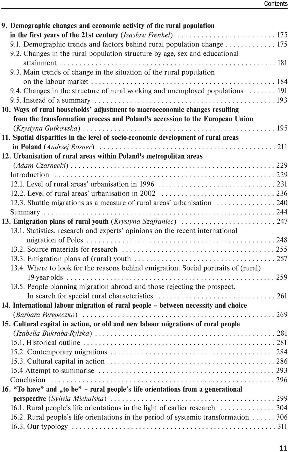 Main trends of change in the situation of the rural population on the labour market............................................... 184 