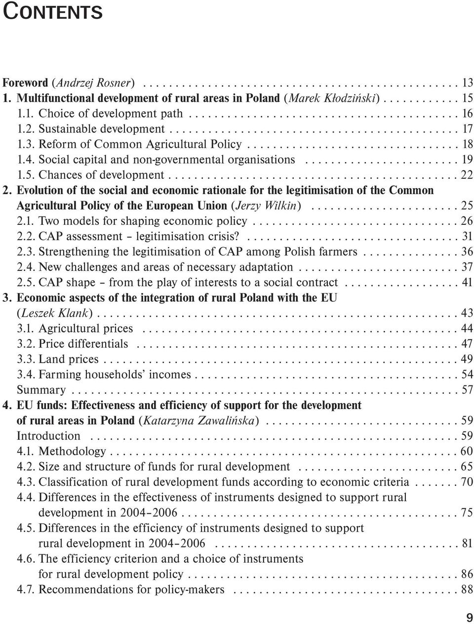 4. Social capital and non-governmental organisations........................ 19 1.5. Chances of development............................................. 22 2.