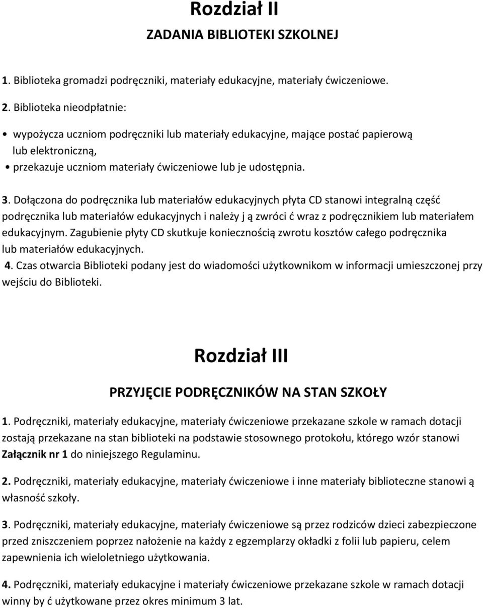 Dołączona do podręcznika lub materiałów edukacyjnych płyta CD stanowi integralną część podręcznika lub materiałów edukacyjnych i należy j ą zwróci ć wraz z podręcznikiem lub materiałem edukacyjnym.