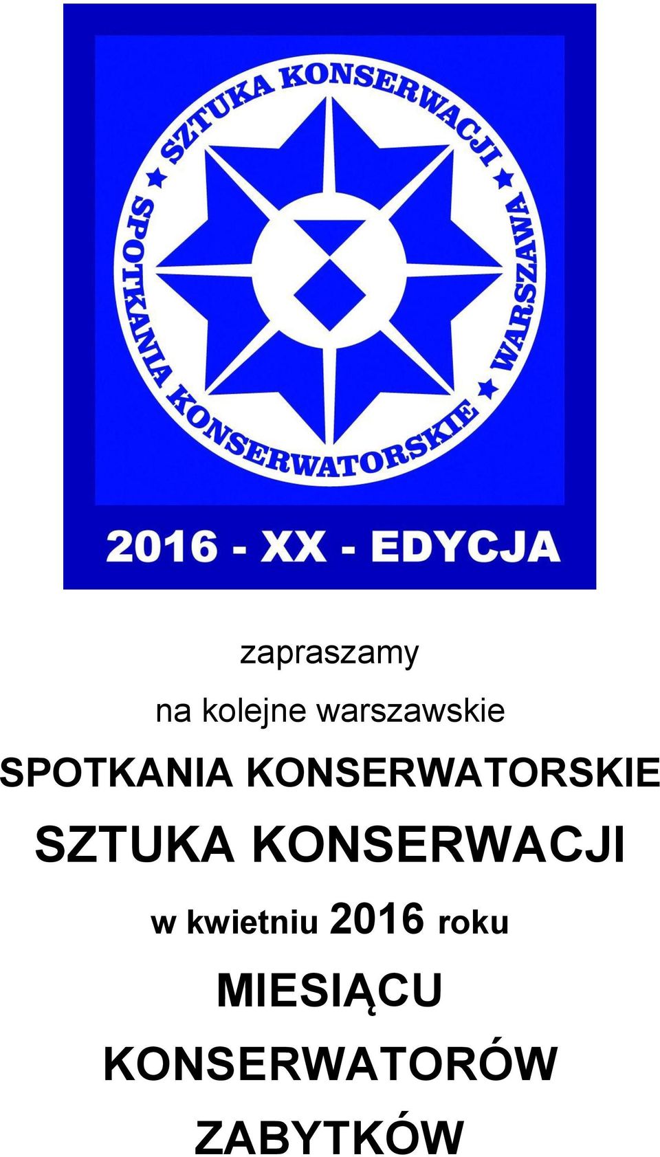 KONSERWATORSKIE SZTUKA
