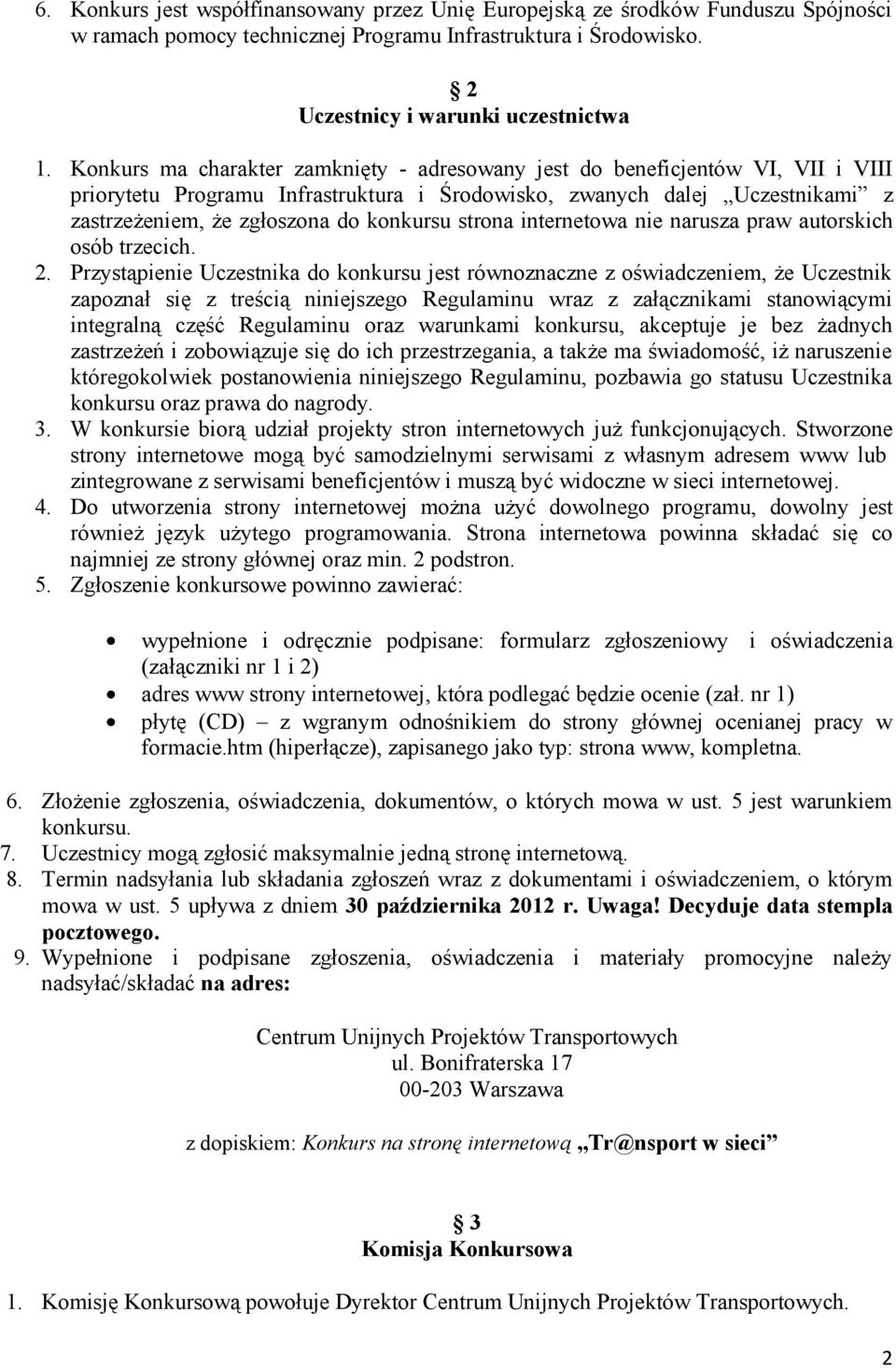 strona internetowa nie narusza praw autorskich osób trzecich. 2.