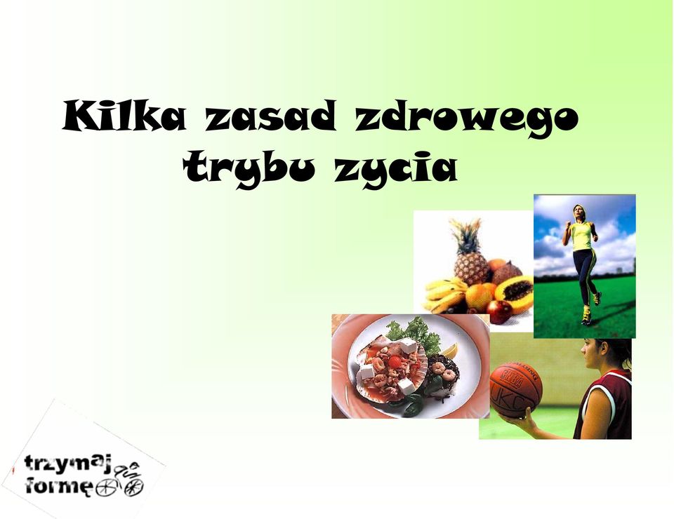 zdrowego