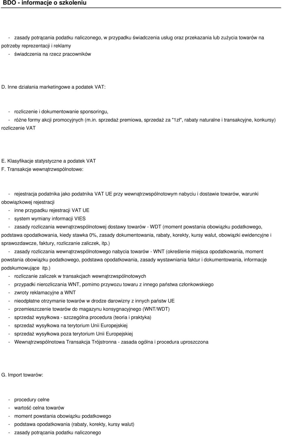 Klasyfikacje statystyczne a podatek VAT F.