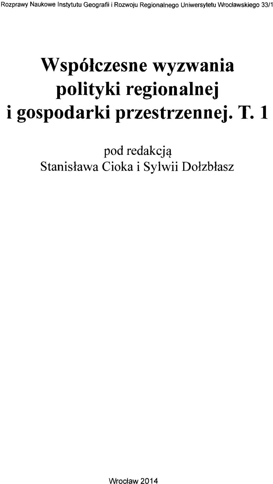 wyzwania polityki regionalnej i gospodarki przestrzennej.